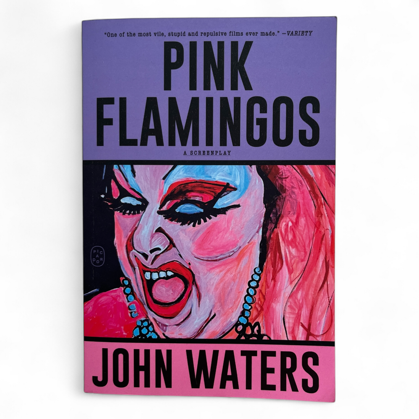 Signed Pink Flamingos A Screenplay John Waters