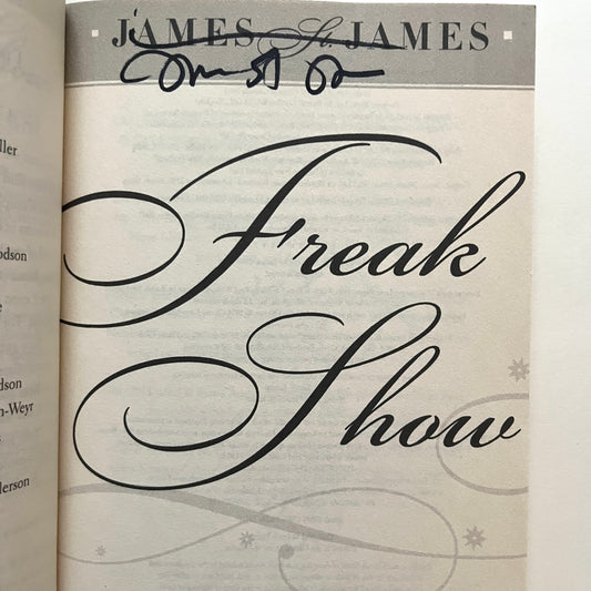 SIGNED James St. James Freak Show