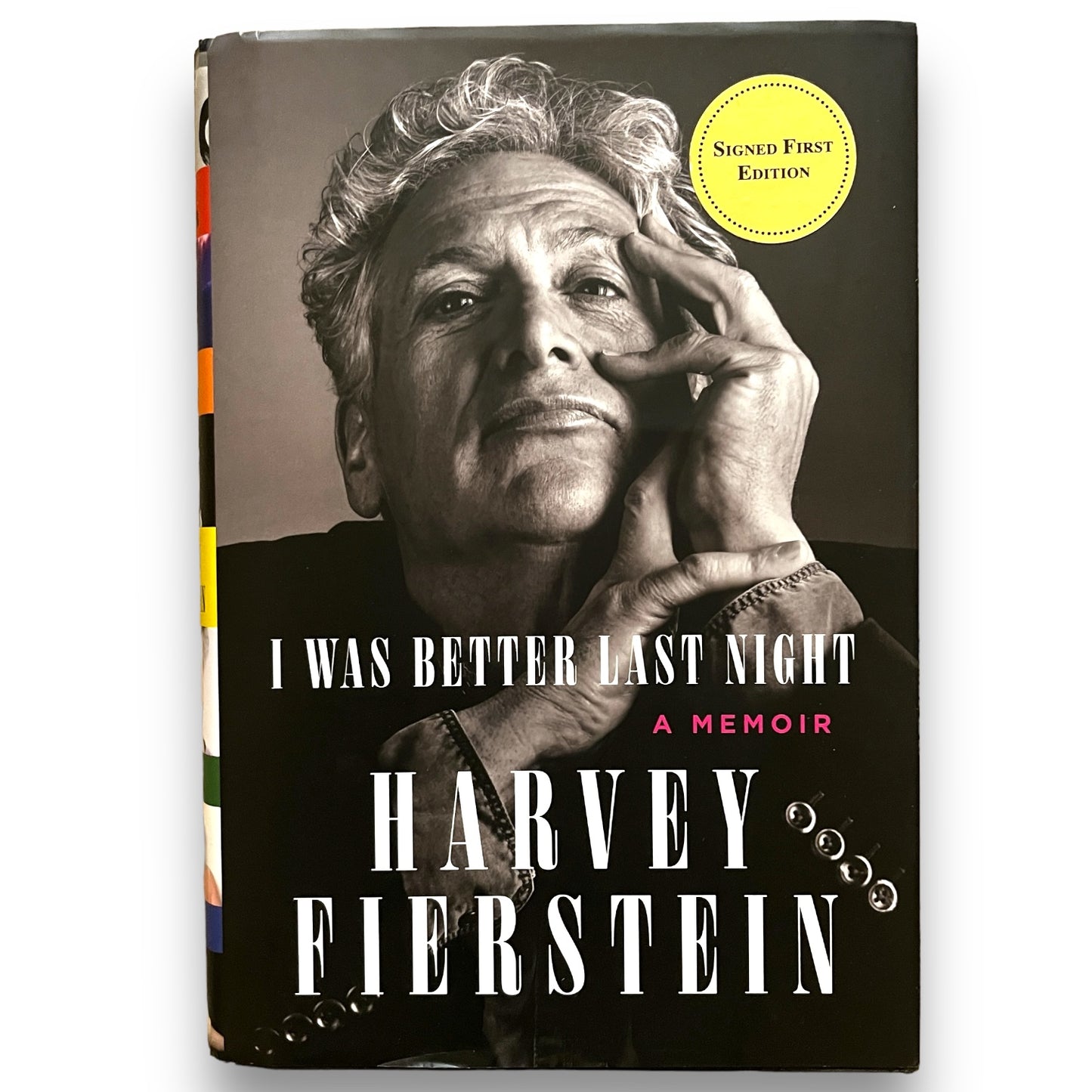 SIGNED Harvey Fierstein I Was Better Last Night A Memoir First Edition