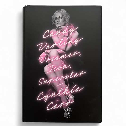 Candy Darling Dreamer, Icon, Superstar by Cyntha Carr