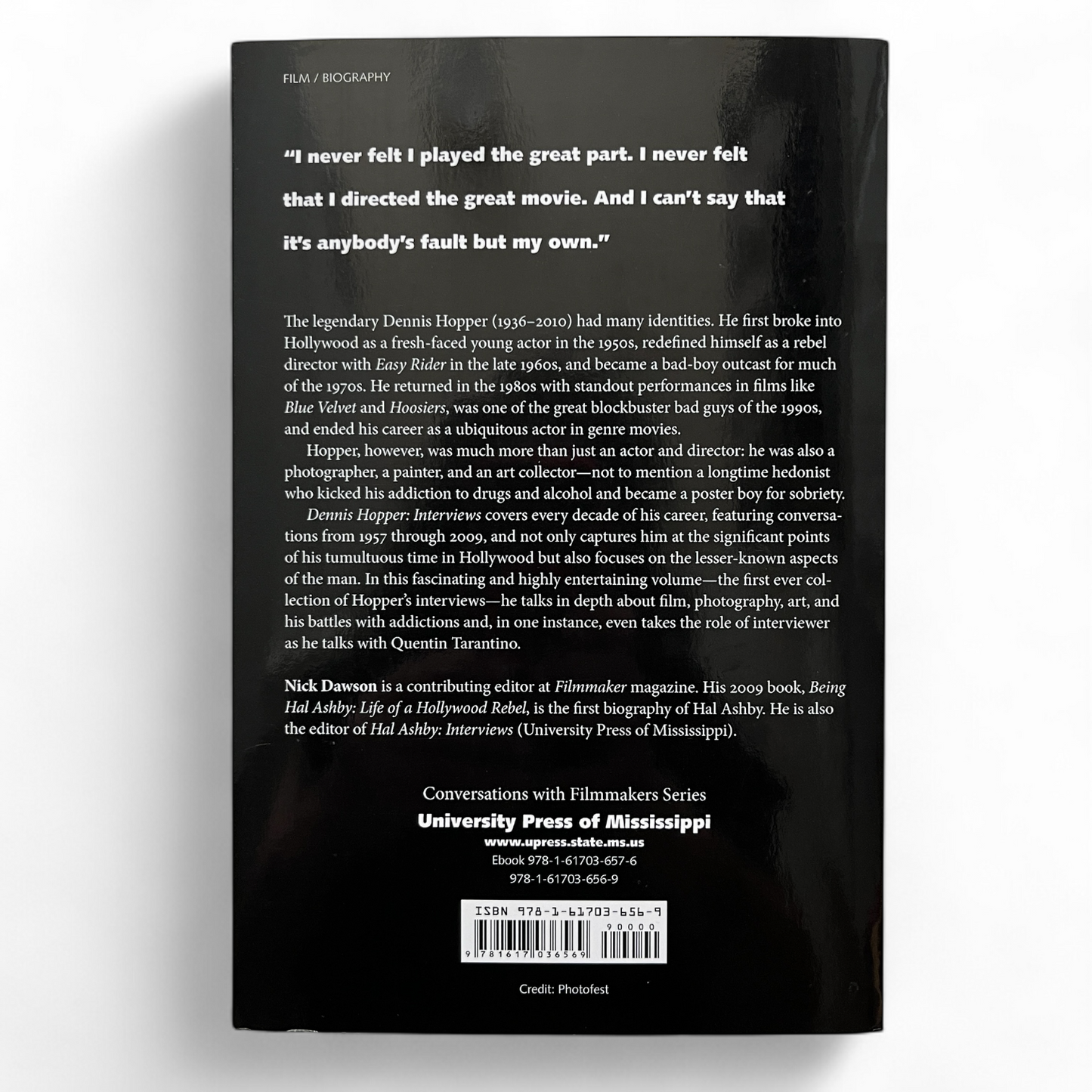 Dennis Hopper Interviews Edited by Nick Dawson