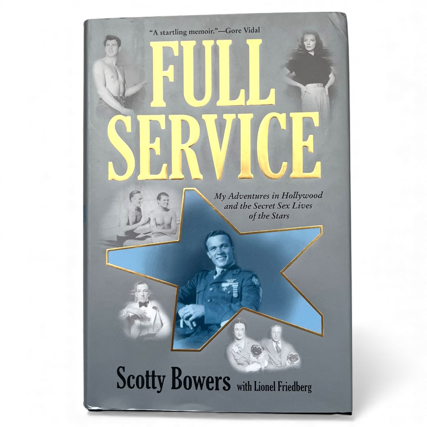 Signed Full Service My Adventures in Hollywood by Scotty Bowers 2012